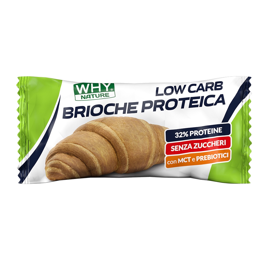 BRIOCHE PROTEICA Why Nature Why Nature BRIOCHE PROTEICA